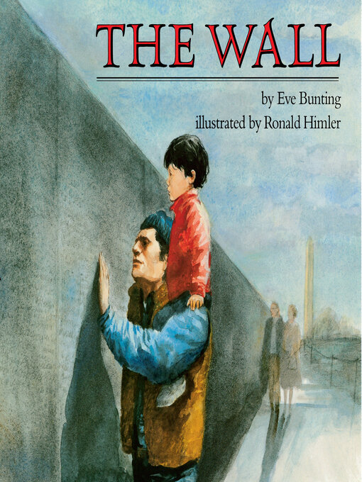 Title details for The Wall by Eve Bunting - Available